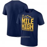 Camiseta Manga Corta Denver Nuggets 2023 Western Conference Champions Spin Hometown Mantra Azul